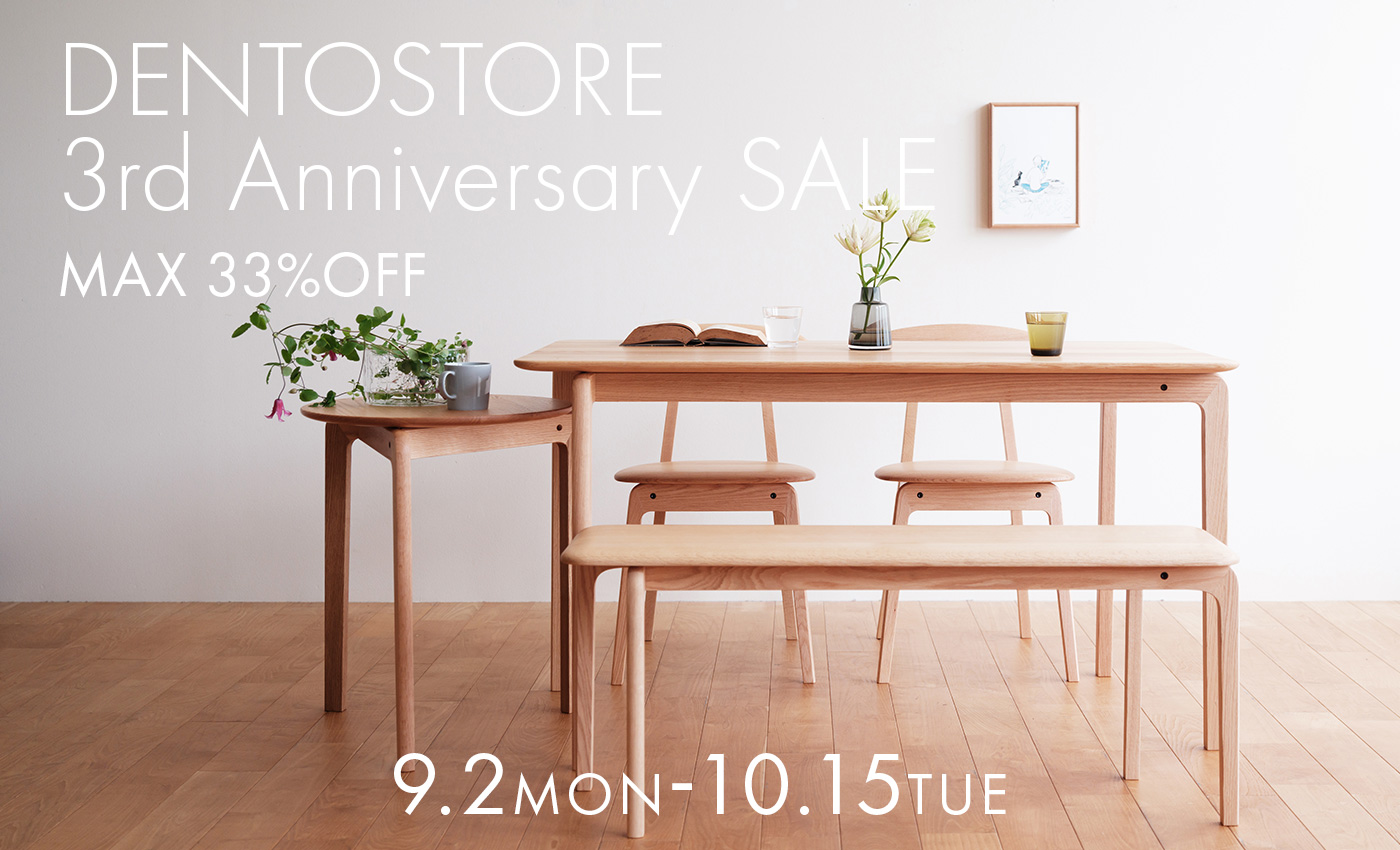 DENTO STORE　3周年記念祭